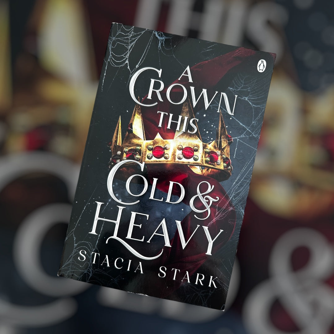 A crown this cold & heavy · Stacia Stark