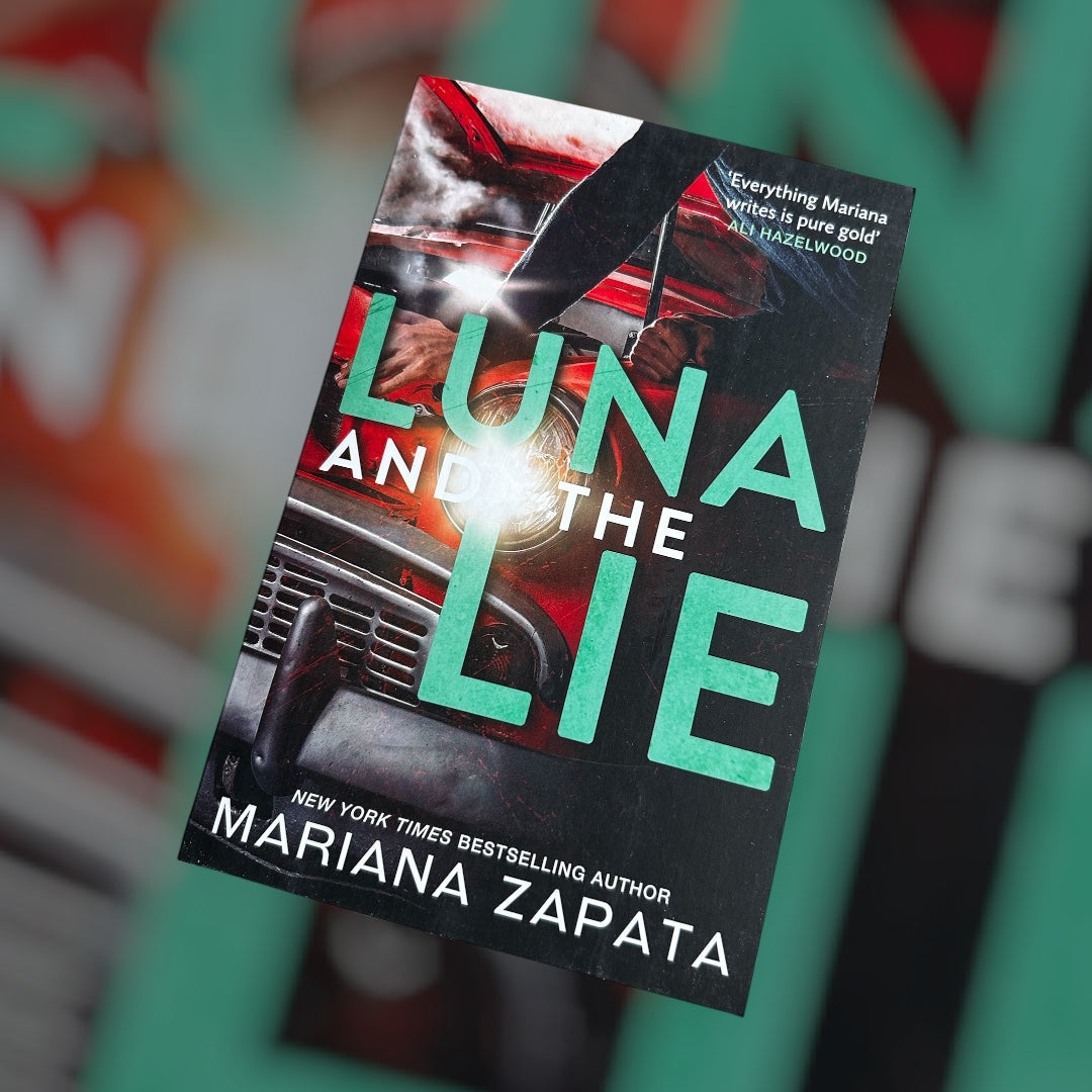Luna and the lie · Mariana Zapata