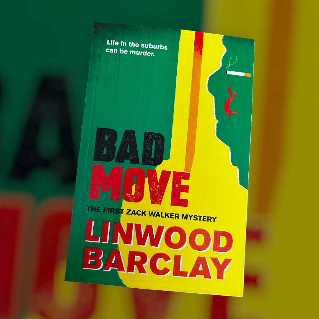 Bad move · Linwood Barclay